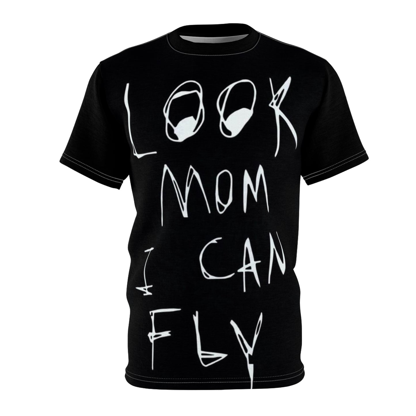 LOOK MOM I CAN FLY T-SHIRT